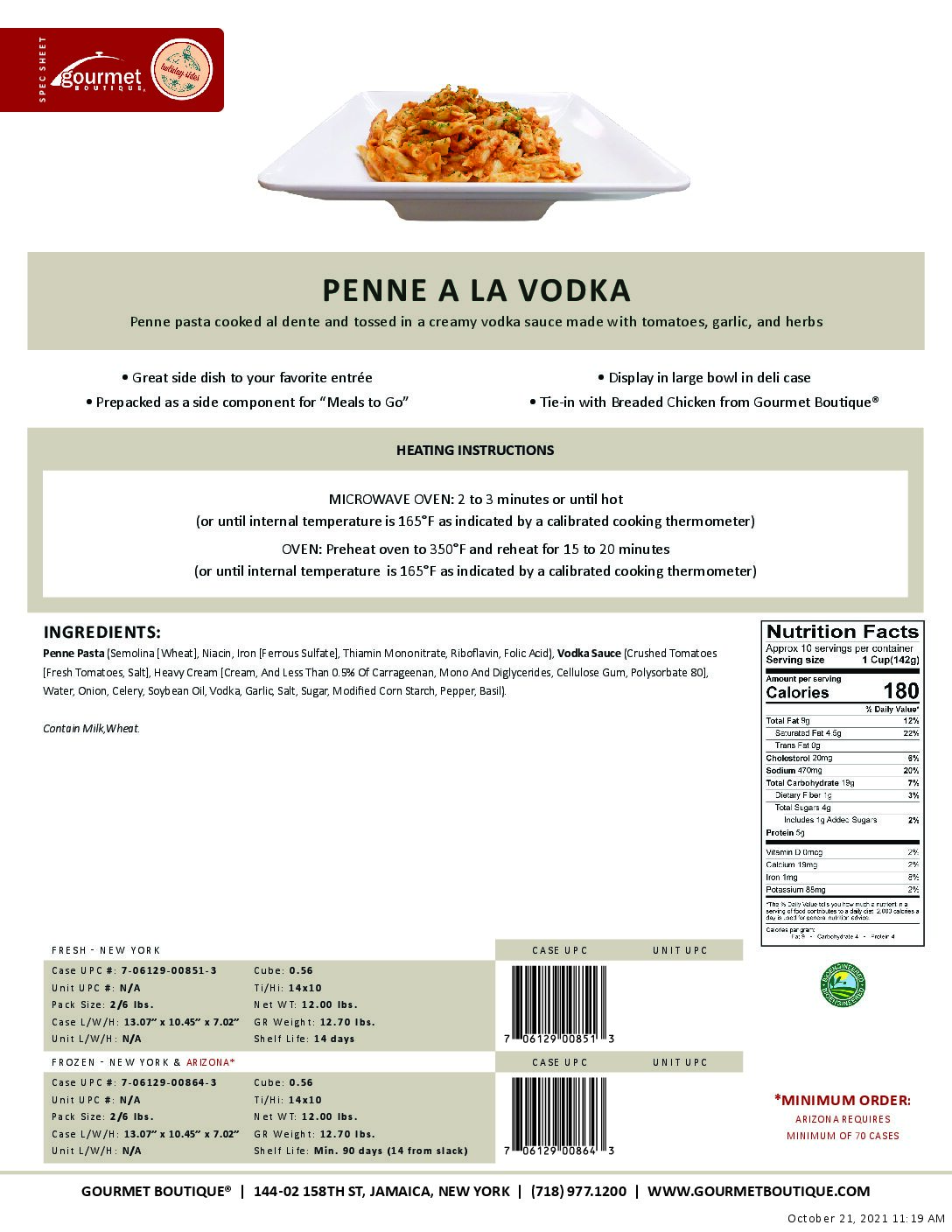 Gourmet BoutiqueFrozen Penne ala Vodka 2/6 lb